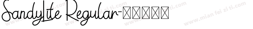 SandyLite Regular字体转换